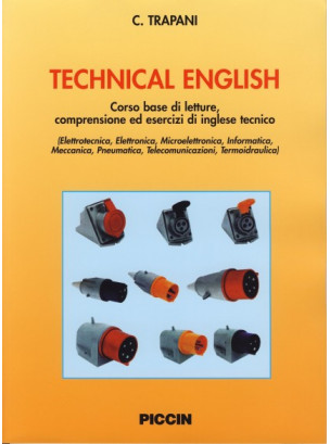 Technical English - Corso base di letture, comprensione ed esercizi di inglese tecnico