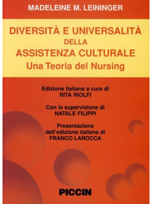 Diversità e universalità dell'assistenza culturale. Una teoria del nursing