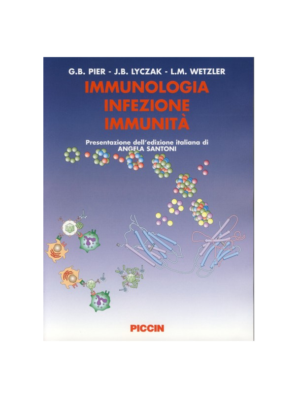 Immunologia, infezione, immunità