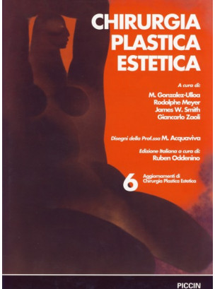 Chirurgia Plastica Estetica - Aggiornamenti - Vol. 6