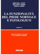 La funzione del piede normale e patologico - Vol.II