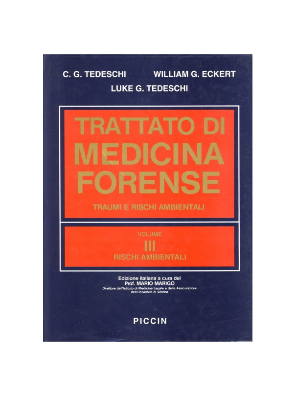 Trattato di medicina Forense Opera in 3 Voll. indivisibili