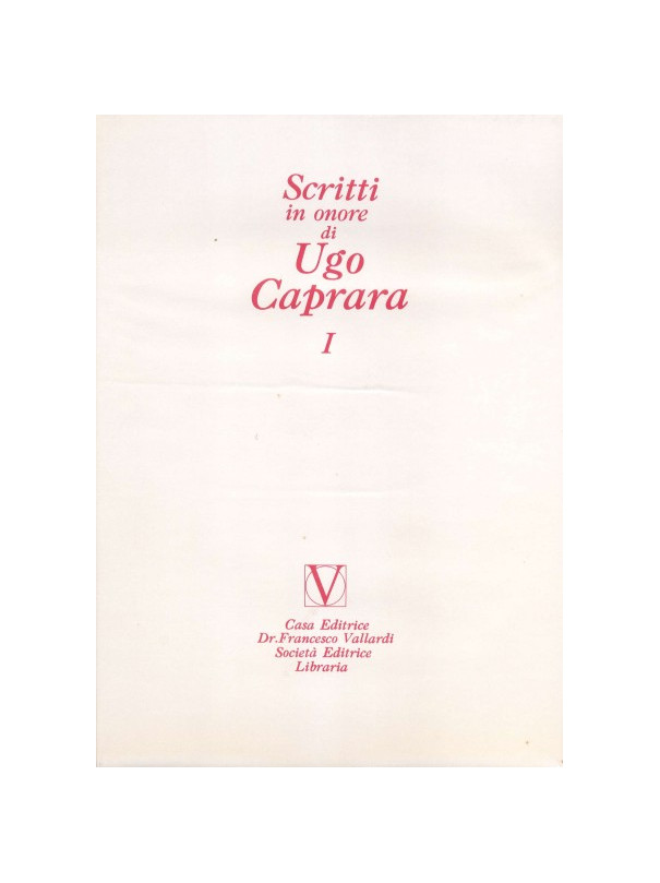 Scritti in Onore di Ugo Caprara (4 Voll.)