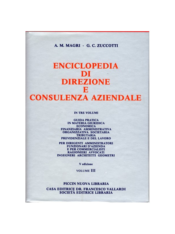 Enciclopedia di Direzione e Consulenza Aziendale (3 Voll. + Agg.)