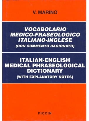 Vocabolario Medico Fraseologico inglese-italiano, italiano-inglese ( 2 Voll.)