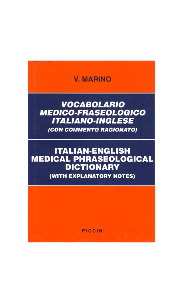 Vocabolario Medico Fraseologico inglese-italiano, italiano-inglese