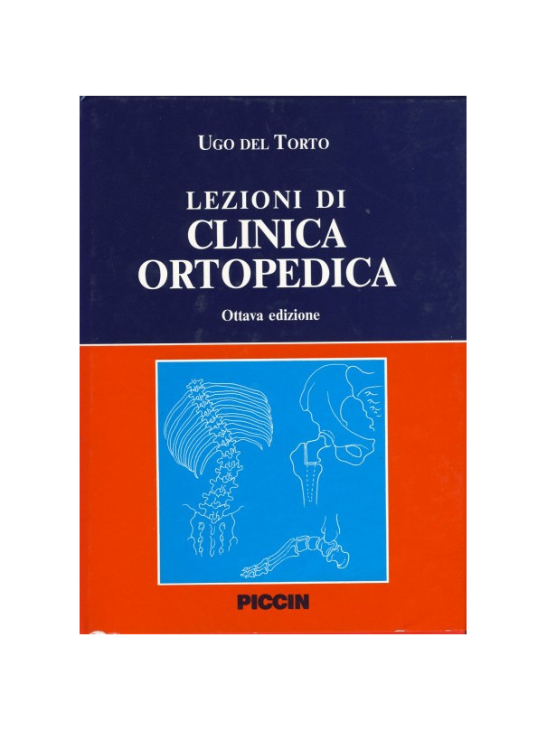 Lezioni di Clinica Ortopedica