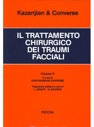 Il trattamento chirurgico dei traumi facciali (2 voll.)