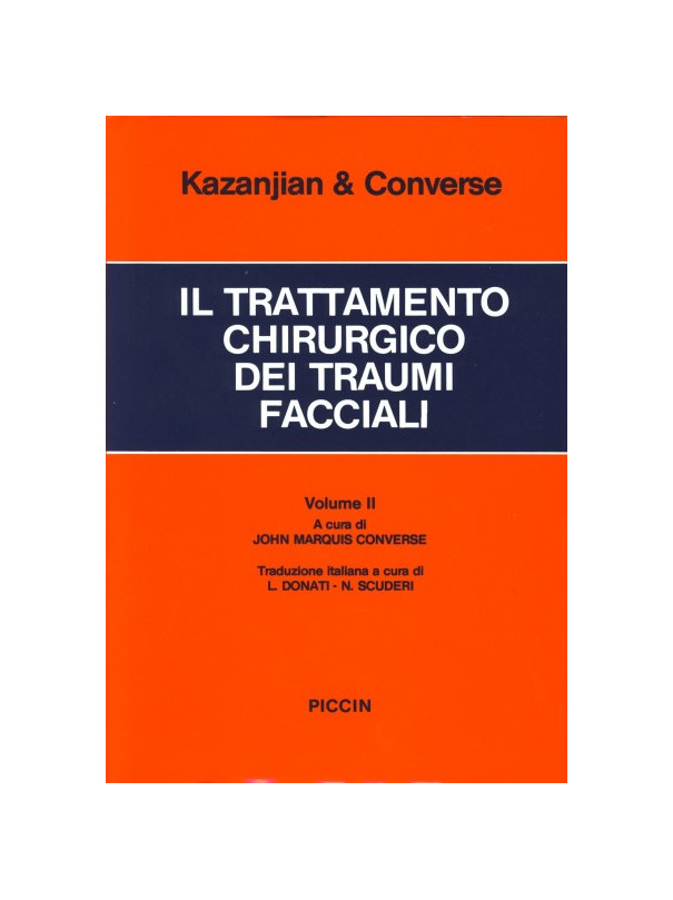 Il trattamento chirurgico dei traumi facciali (2 voll.)