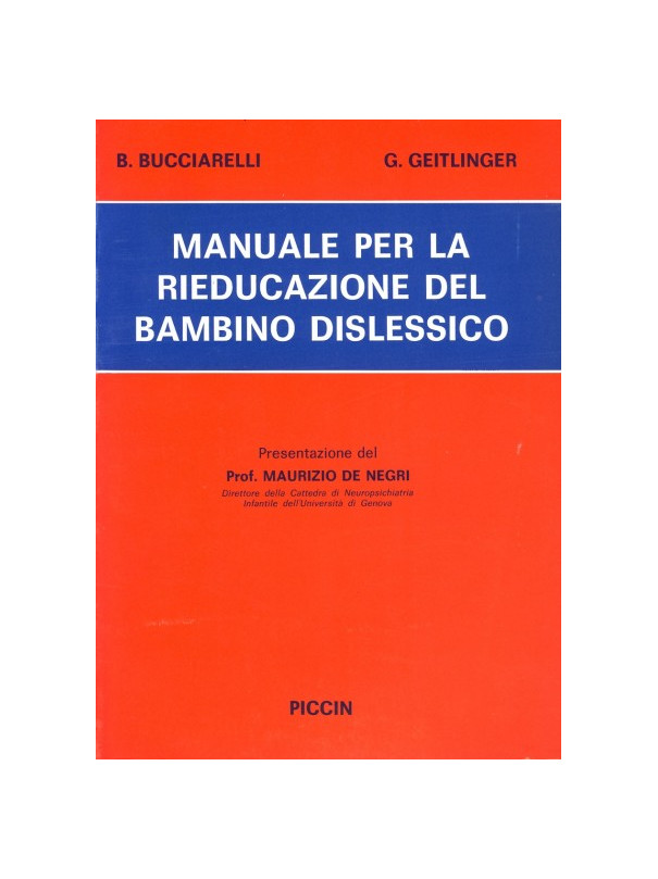 Manuale per la Rieducazione del Bambino Dislessico