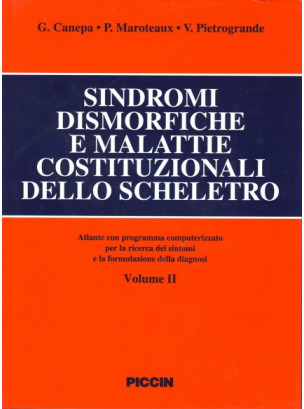 Le sindromi dismorfiche e malattie costituzionali dello scheletro. + cd rom per diagnosi computerizzata