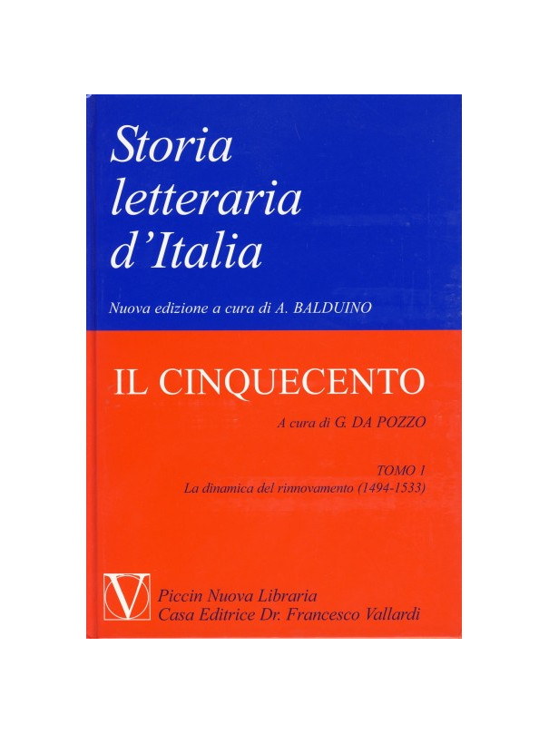 Storia Letteraria d'Italia - Il Cinquecento