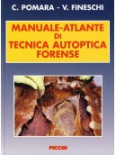 Manuale-Atlante di Tecnica Autoptica Forense