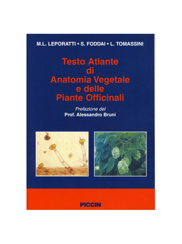 Testo Atlante di Anatomia Vegetale e delle Piante Officinali