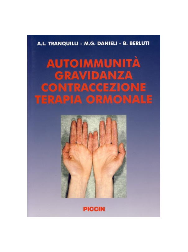 Autoimmunità Gravidanza Contraccezione - Terapia Ormonale