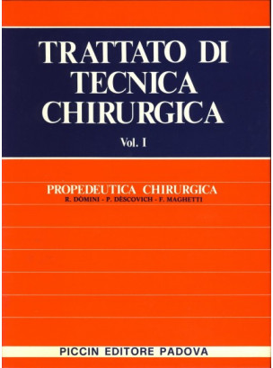 Propedeutica Chirurgica - Vol. I