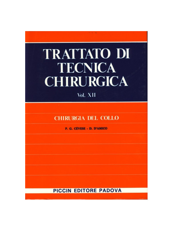 Chirurgia del Collo - Vol. XII