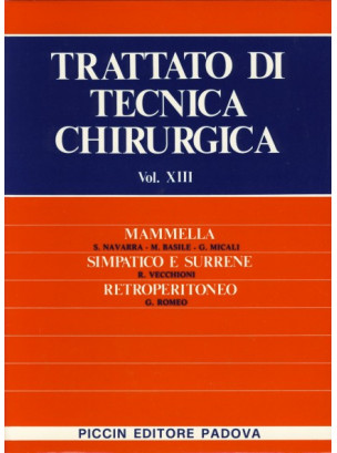 Mammella - Simpatico e Surrene - Retroperitoneo - Vol. XIII