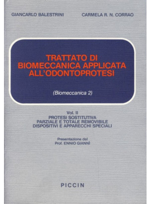 Protesi Sostitutiva parziale e totale Removibile - Dispositivi e Apparecchi Speciali - Vol.2/2 Protesi Sostitutiva parziale e totale Removibile - Dispositivi e Apparecchi Speciali - Vol.2/2