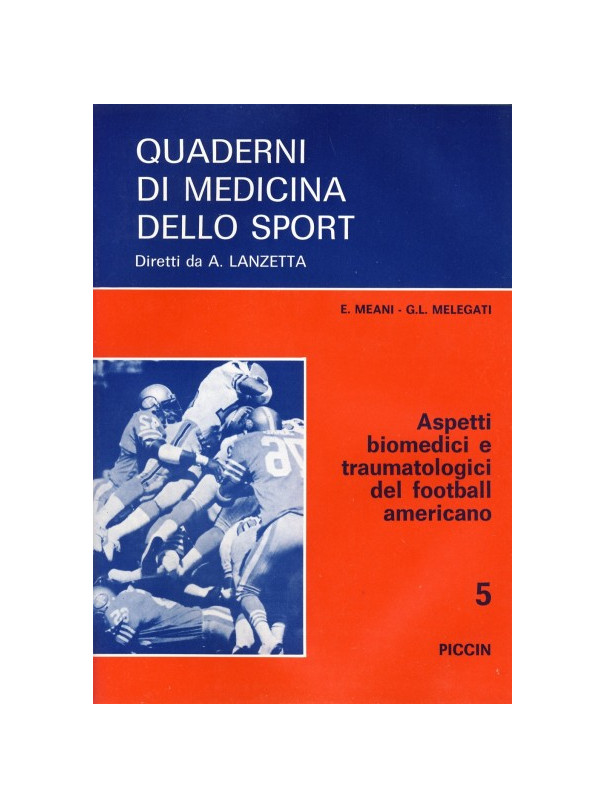 Aspetti Biomedici e Traumatologici del Football Americano