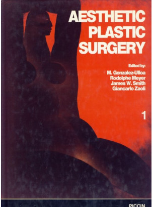 Gonzalez-Ulloa/Zaoli I Vol. - Aesthetic Plastic Surgery