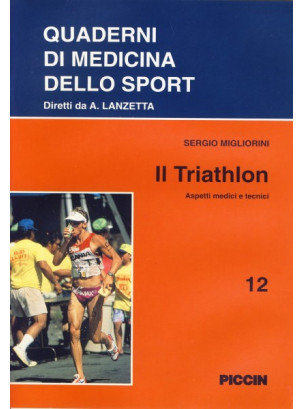 Il Triathlon - Aspetti Medici e Tecnici