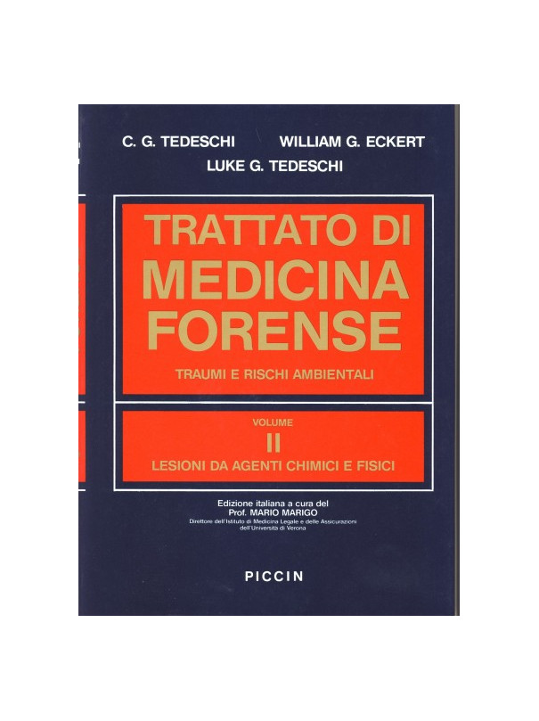 Lesioni da Agenti Chimici e Fisici - Vol. 2