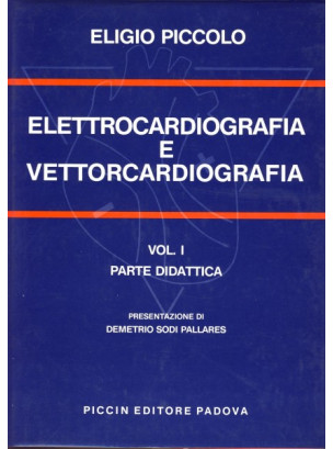 Elettrocardiografia e Vettorcardiografia