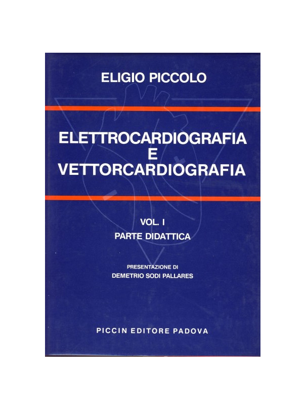 Elettrocardiografia e Vettorcardiografia