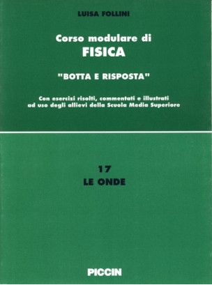 Corso modulare di Fisica Vol. 17 - Le Onde