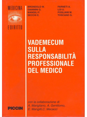 Vademecum sulla responsabilità professionale del medico.