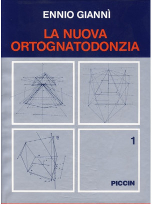 La Nuova Ortognatodonzia - Vol. 1