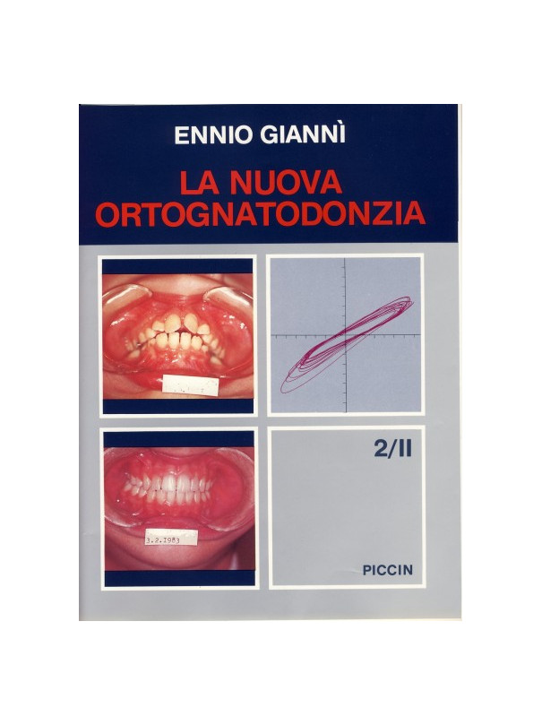 La Nuova Ortognatodonzia - Vol. 2/II