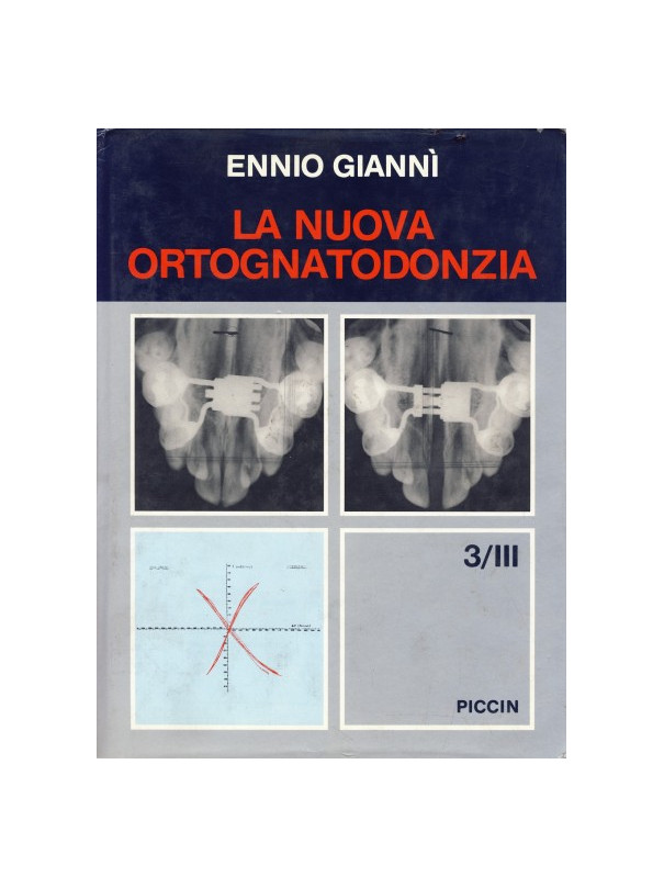 La Nuova Ortognatodonzia - Vol. 3/III