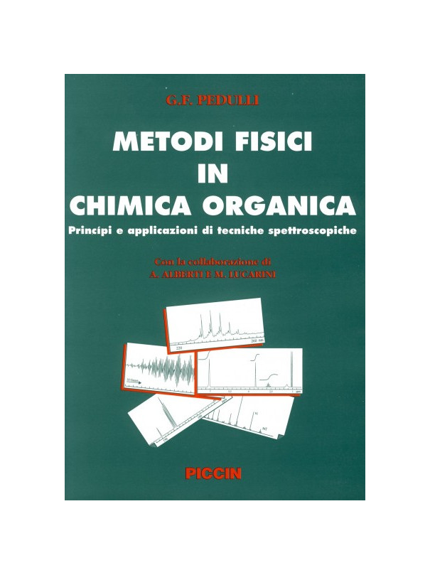 Metodi Fisici in Chimica Organica