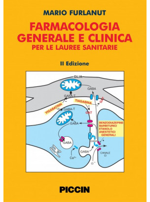 Farmacologia Generale e Clinica per le lauree sanitarie