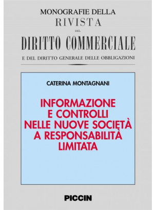 Informazione e controlli nelle nuove società a responsabilità limitata