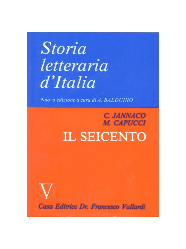 Storia Letteraria d'Italia - Il Seicento