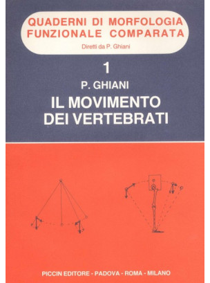 Il movimento dei vertebrati Il movimento dei vertebrati