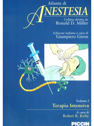 Atlante di Anestesia - Vol. 1 - Terapia Intensiva