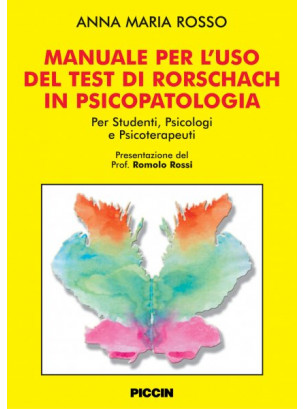 Manuale per l'uso del test di Rorschach in Psicopatologia
