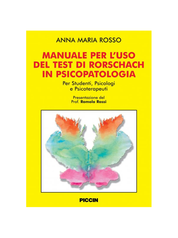 Manuale per l'uso del test di Rorschach in Psicopatologia