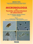 Microbiologia con tecniche ed esercitazioni di laboratorio Vol I