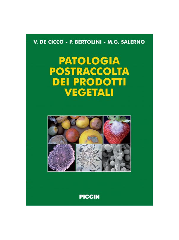 Patologia postraccolta dei prodotti vegetali