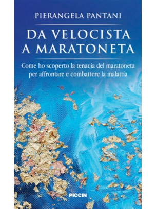 Da velocista a maratoneta