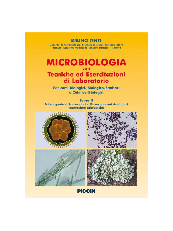 Microbiologia con tecniche ed esercitazioni di laboratorio Vol II