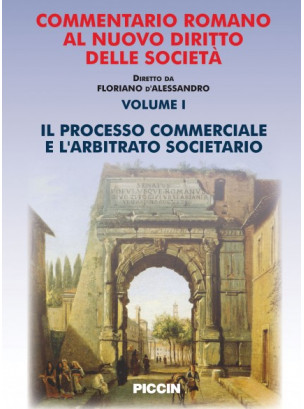 Il processo commerciale e l'arbitrato societario