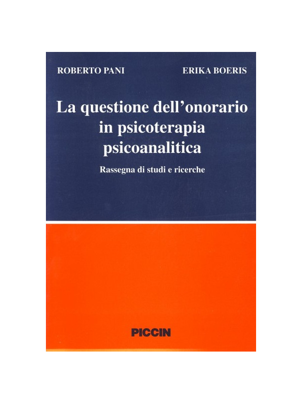 La Questione dell'Onorario in Psicoterapia Psicoanalitica