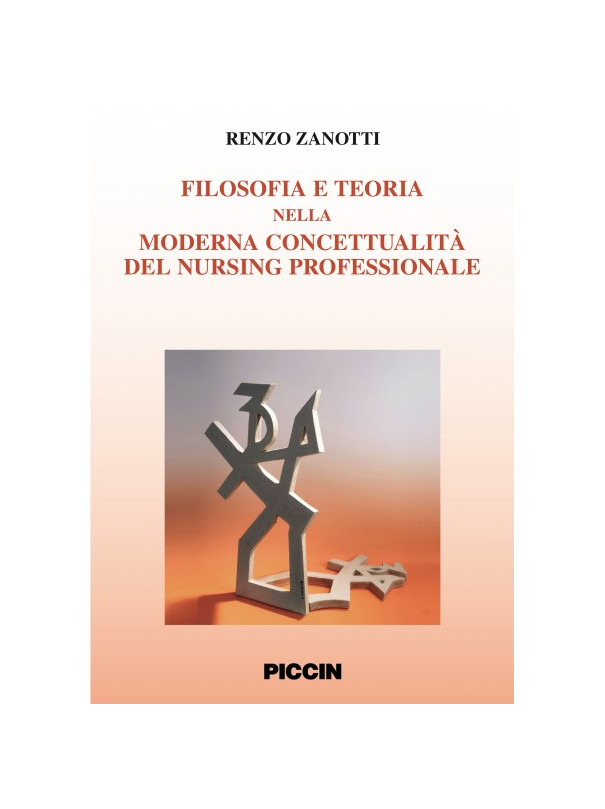 Filosofia e teoria del nursing nella moderna concettualità del nursing professionale