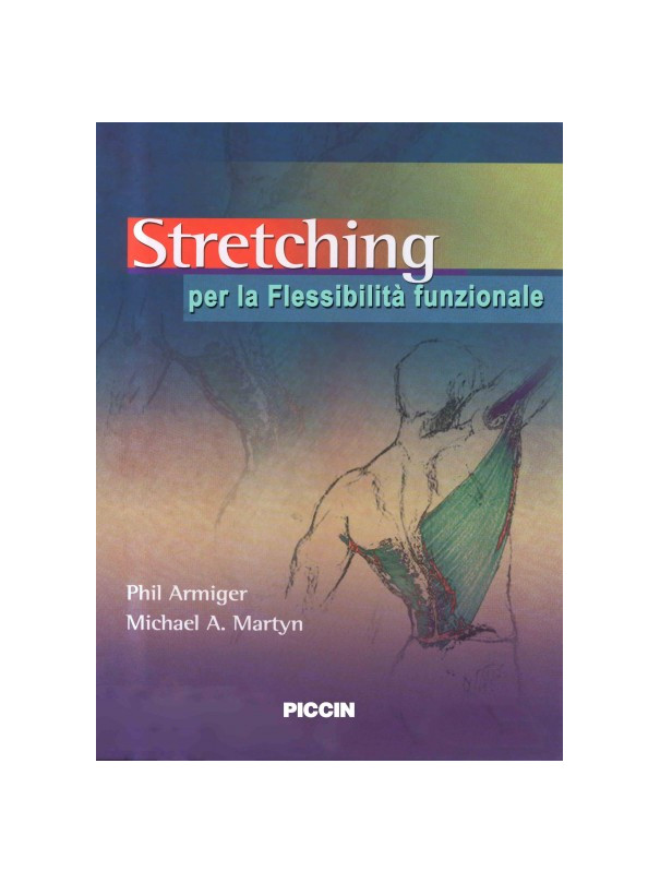 Stretching per la flessibilità funzionale